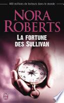La fortune des Sullivan