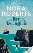 La fortune des Sullivan