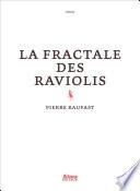 La fractale des raviolis