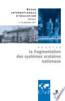 La fragmentation des systèmes scolaires nationaux - Revue sèvres 76 - Ebook