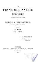 La Franc-maçonnerie démasquée ...