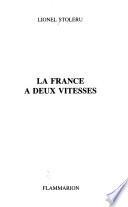 La France à deux vitesses