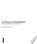 La France archéologique