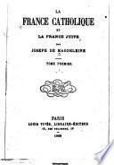 La France catholique et la France juive