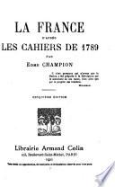 La France d'après les cahiers de 1789