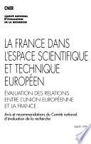 La France dans l'espace scientifique et technique européen