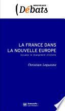 La France dans la nouvelle Europe
