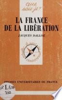 La France de la Libération (1944-1946)