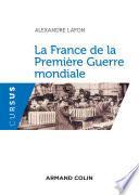 La France de la Première Guerre mondiale