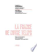 La France de notre temps