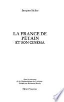 La France de Pétain et son cinéma