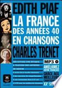 La France des années 40 en chansons