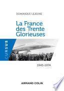 La France des Trente Glorieuses