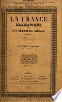 La France dramatique au dix-neuvième siècle