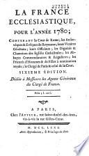 La France ecclésiastique ou état présent du clergé séculier et régulier des ordres religieux militaires et des Universités,...