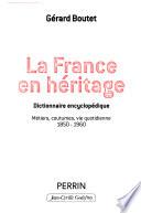 La France en héritage