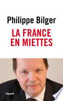La France en miettes