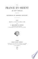 La France en Orient au XIVe siècle