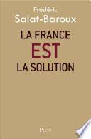 La France EST la solution