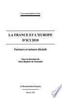La France et l'Europe d'ici 2010