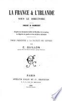 La France et l'Irlande sous le Directoire Hoche et Humbert