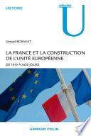 La France et la construction de l'unité européenne