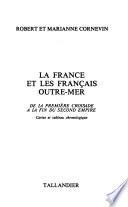La France et les Français outre-mer