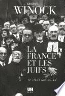 La France et les Juifs de 1789 à nos jours