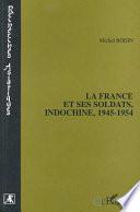 La France et ses soldats, Indochine, 1945-1954