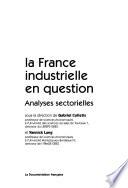 La France industrielle en question