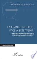 La France inquiète face à son avenir