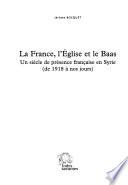 La France, l'église et le Baas