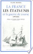 La France, les États-Unis et la guerre de course (1797-1815)