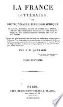 La France littéraire, ou Dictionnaire bibliographique des savants, historiens et gens de lettres de la France,