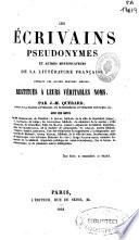 La France litteraire, ou Dictionnaire bibliographique des savants, historiens et gens de lettres de la France ....