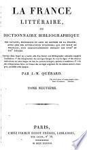 La France littéraire, ou Dictionnaire bibliographique des savants, historiens et gens de lettres de la France