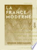 La France moderne