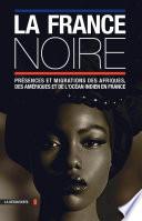 La France noire en textes