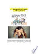 La France pays démocratique ? la bonne blague !