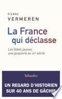 La France qui déclasse