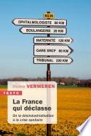 La France qui déclasse