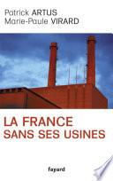 La France sans ses usines