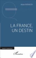La France, un destin