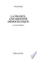 La France, une identité démocratique