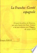 La Franche-Comté espagnole