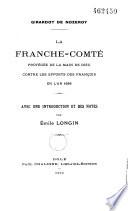 La Franche-Comté protégée de la main de Dieu contre les efforts des François en l'an 1636