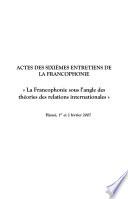 La francophonie sous l'angle des théories des relations internationales
