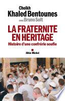 La Fraternité en héritage