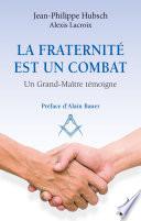 La fraternité est un combat