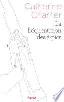 La fréquentation des à-pics